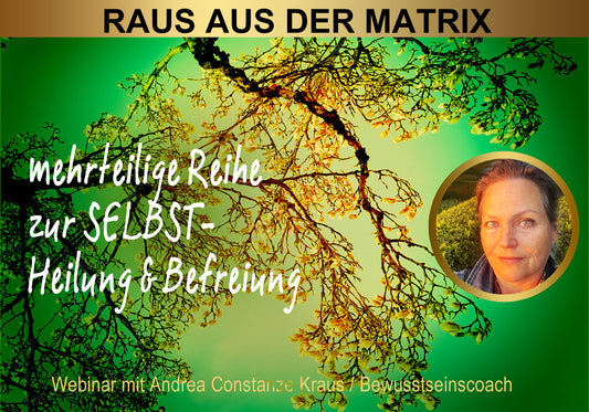 RAUS aus der Matrix